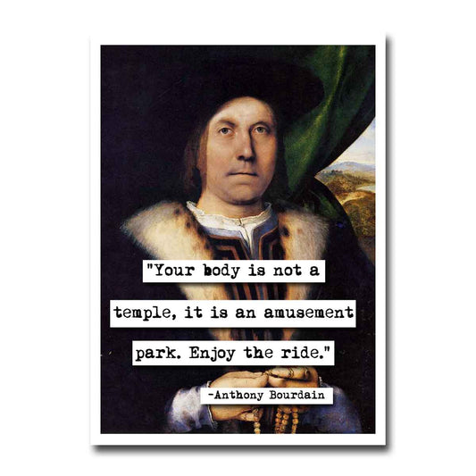 Anthony Bourdain  Amusement Park Quote Blank Greeting Card
