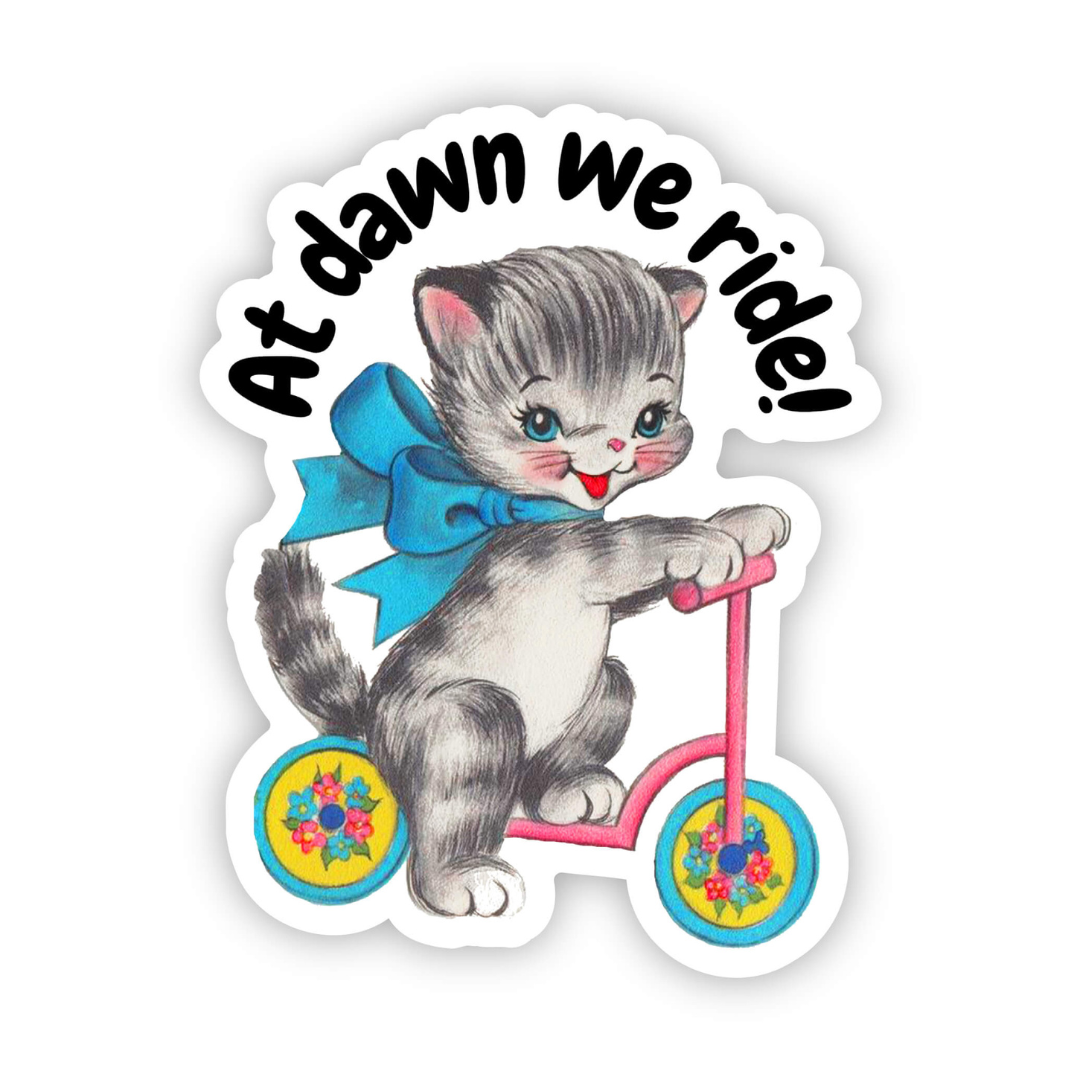 At Dawn We Ride Vinyl Sticker