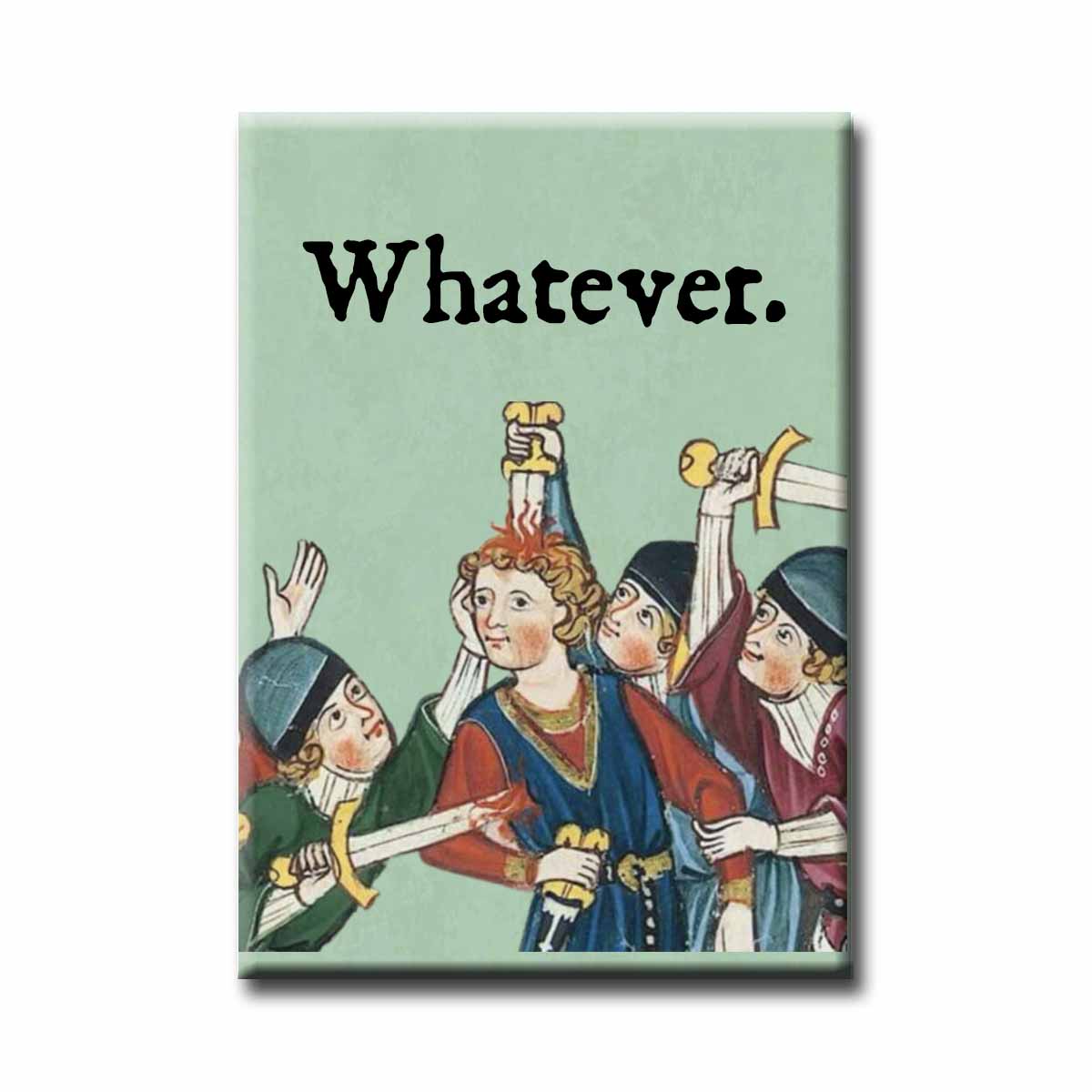 Medieval Marginalia WhateverRefrigerator Magnet