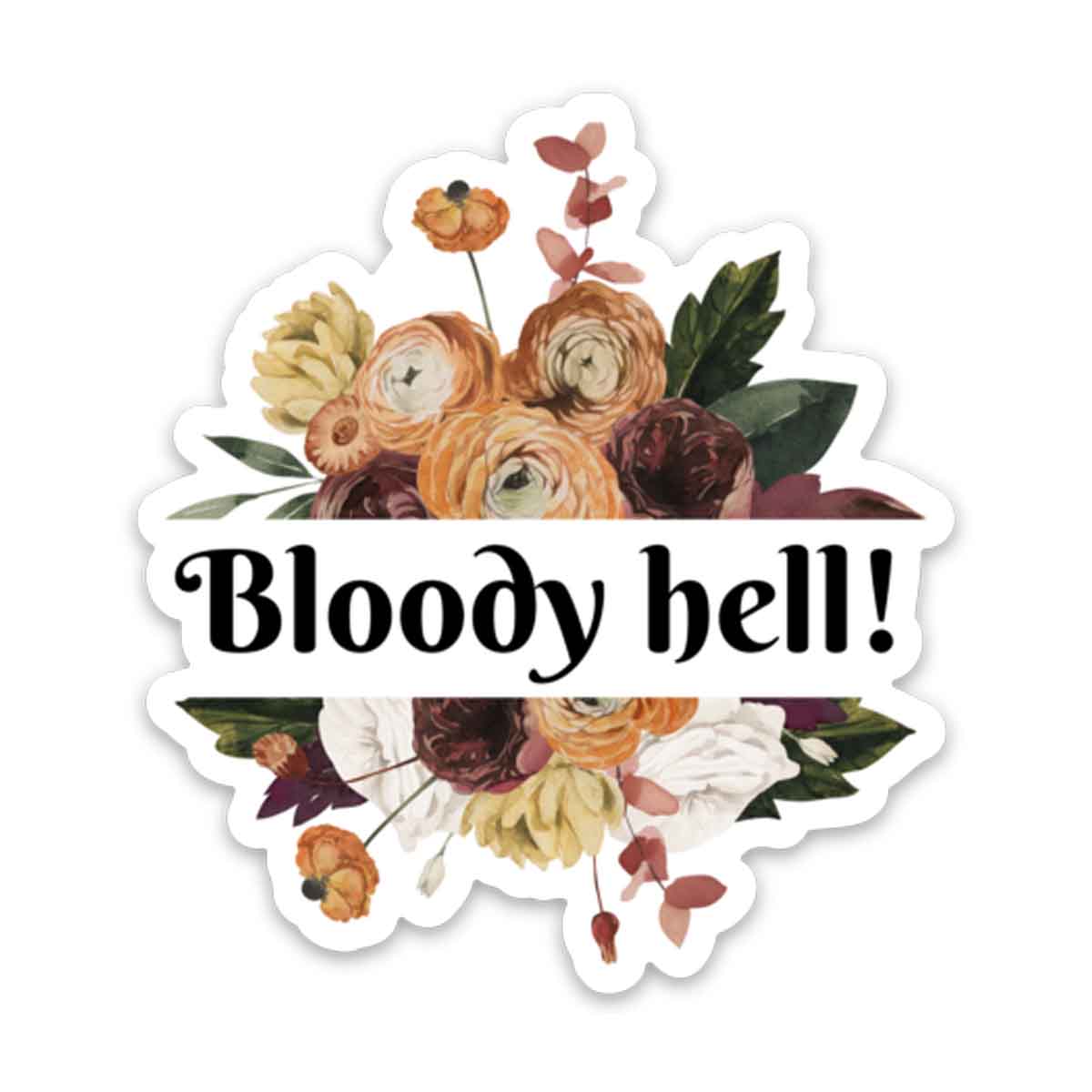 Bloody Hell Vinyl Sticker