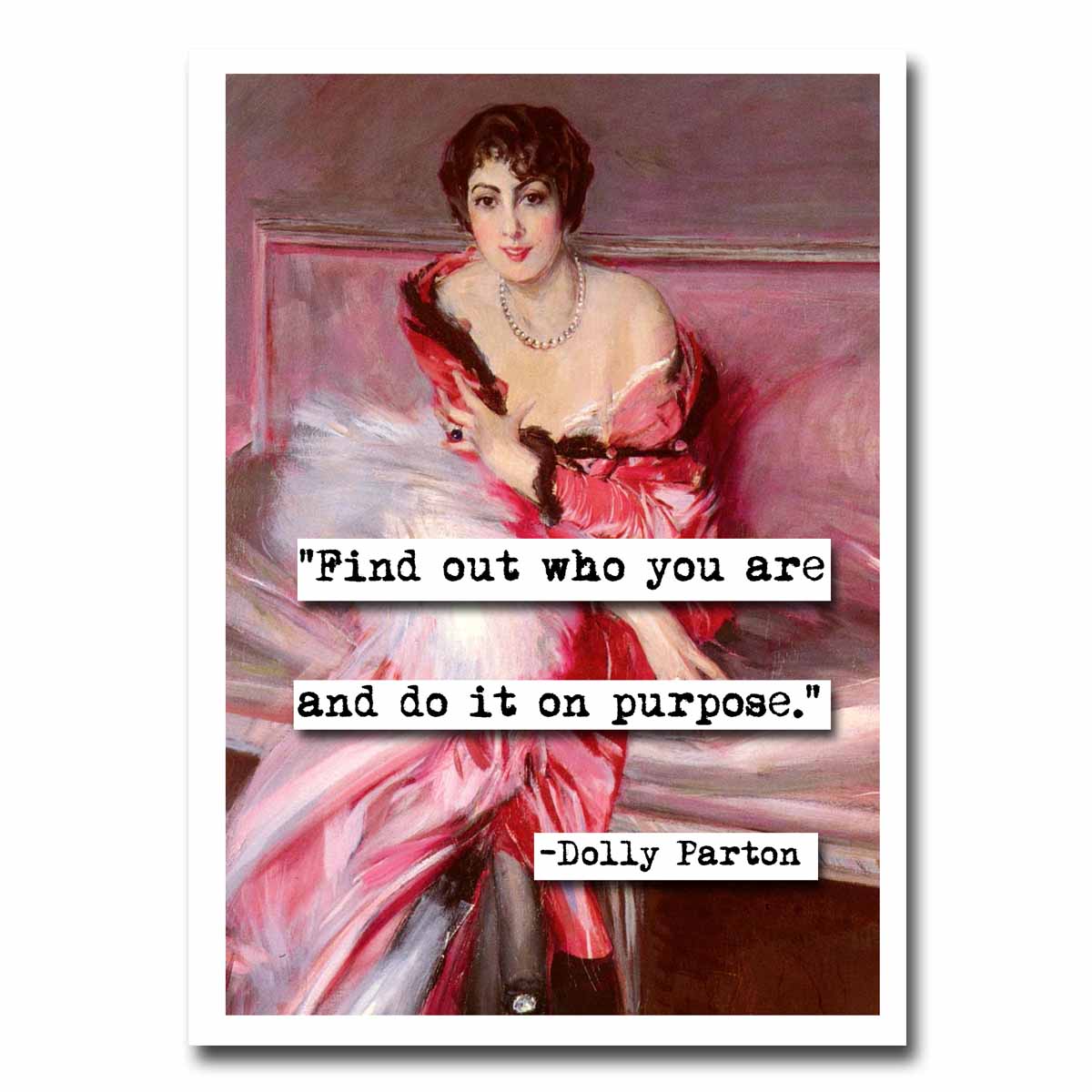 Dolly Parton Find Out Quote Blank Greeting Card