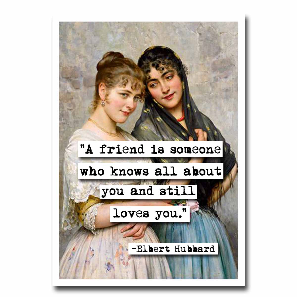 Elbert Hubbard A Friend Quote Blank Greeting Card