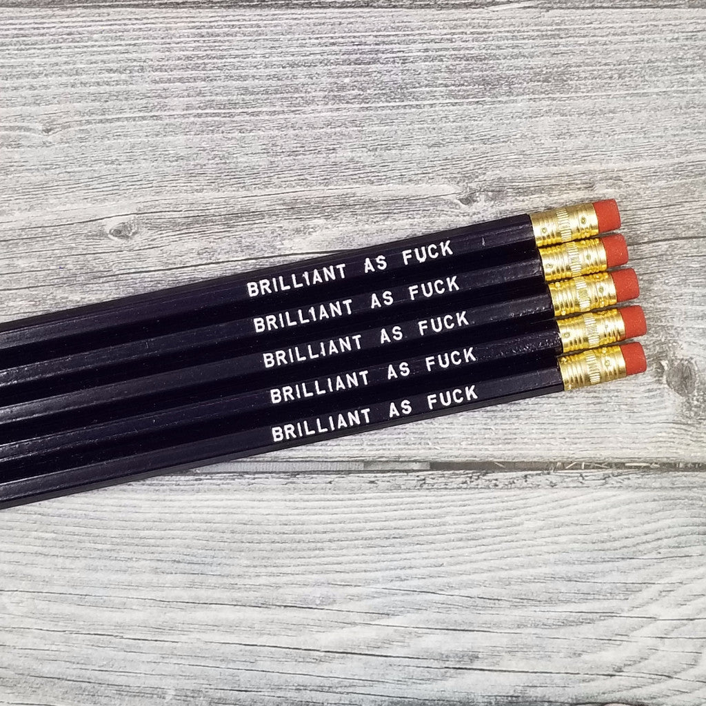 Brilliant as Fuck Pencils NSFW