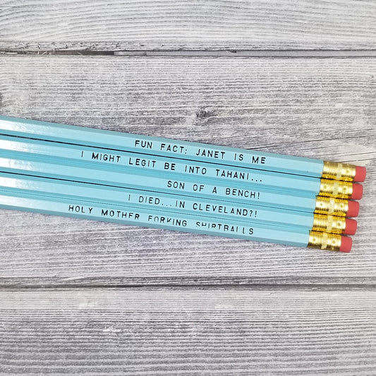 Good Place Quote Pencils