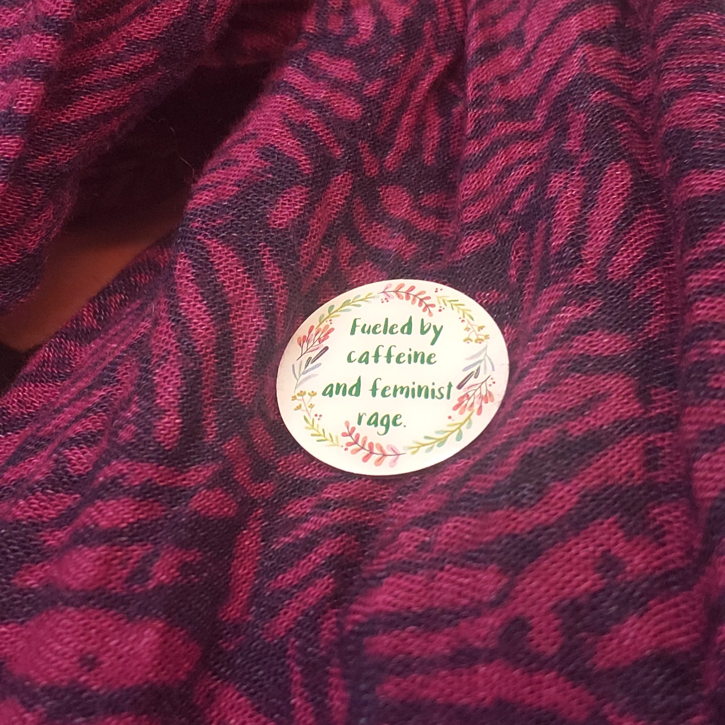 Fueled By Caffeine and Feminist Rage Lapel Pin - CLEARANCE