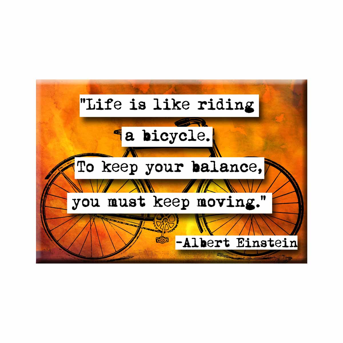 Albert Einstein Bicycle Quote Refrigerator Magnet (no.209)