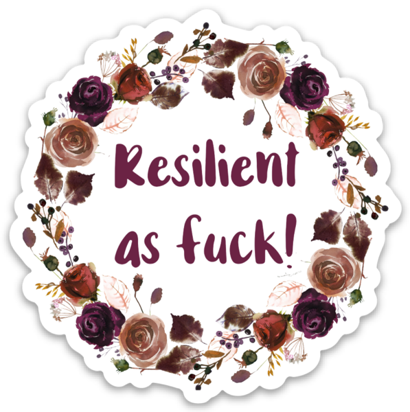 Resilient Vinyl Sticker NSFW