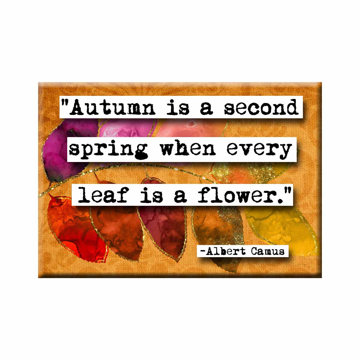 Albert Camus Autumn Refrigerator Magnet (no.328)