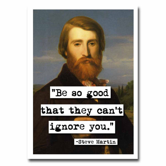 Steve Martin Be So Good Blank Greeting Card