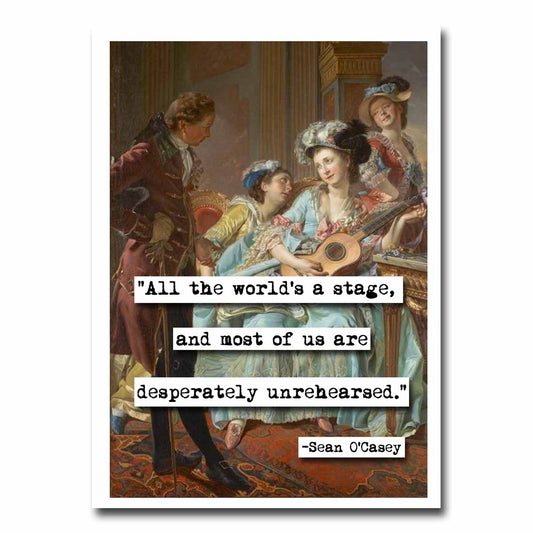 Sean O'Casey Unrehearsed Quote Blank Greeting Card