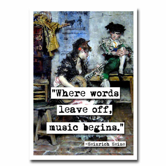 Heinrich Heine Music Begins Quote Blank Greeting Card