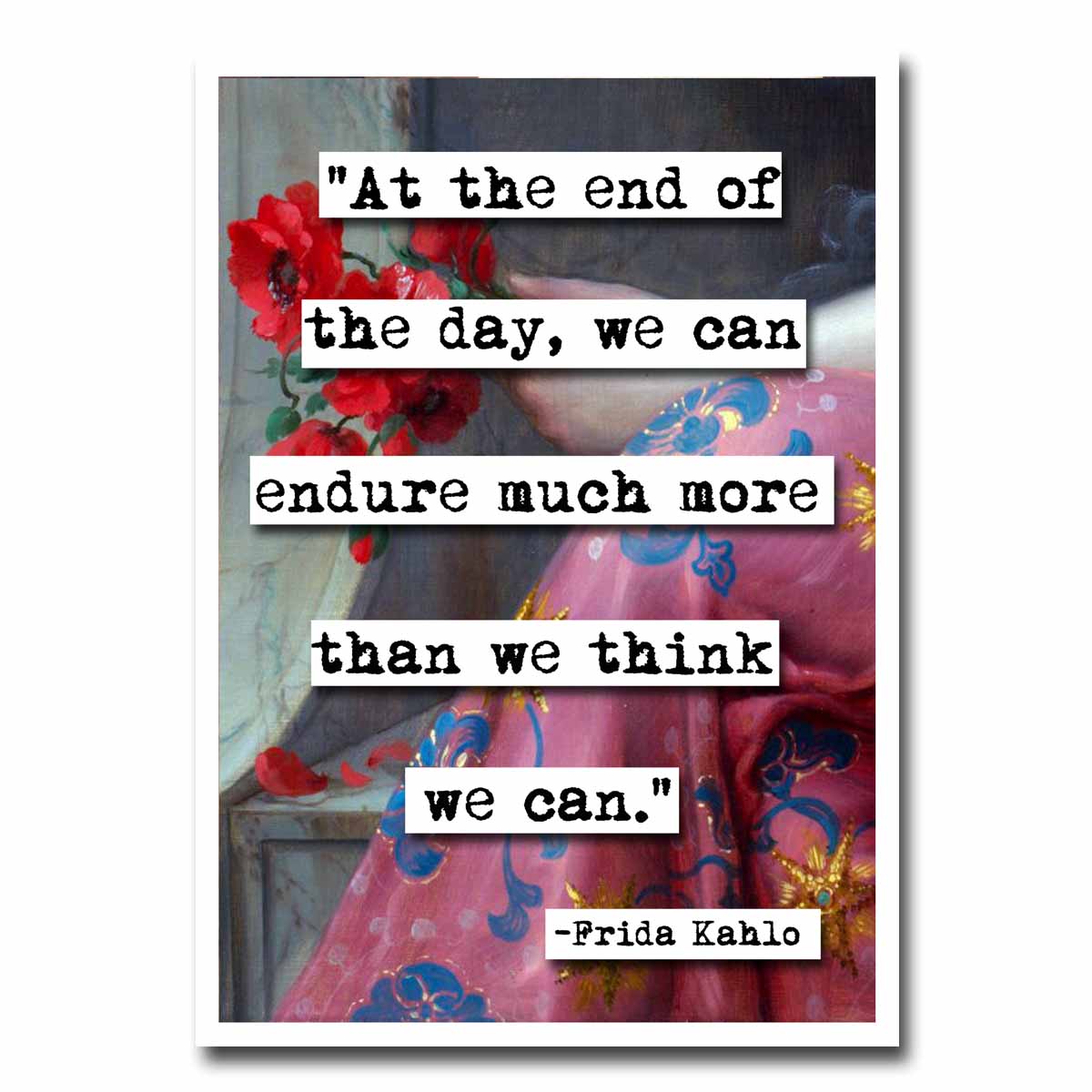 Frida Endure Quote Blank Greeting Card