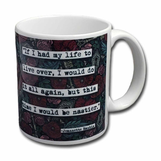 Jeannette Rankin Quote Mug
