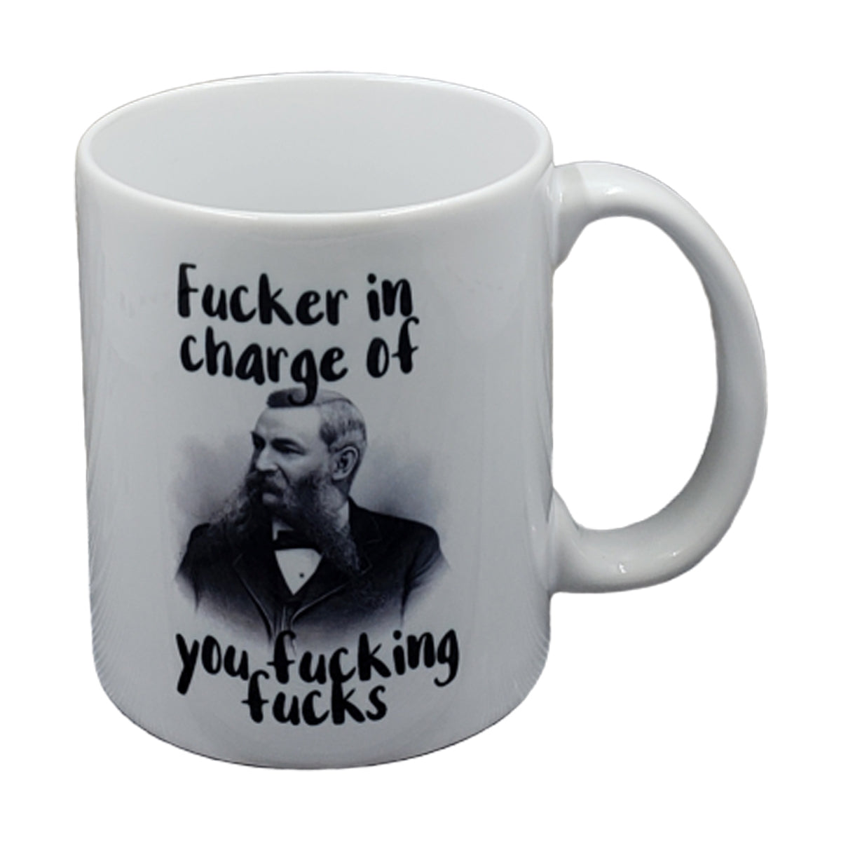 Fucker In Charge Mug NASFW
