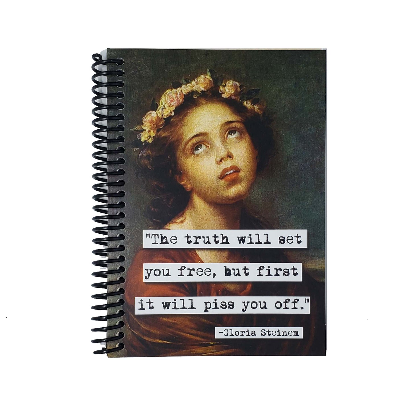 Gloria Steinem Truth Quote 5x7 Unlined Notebook