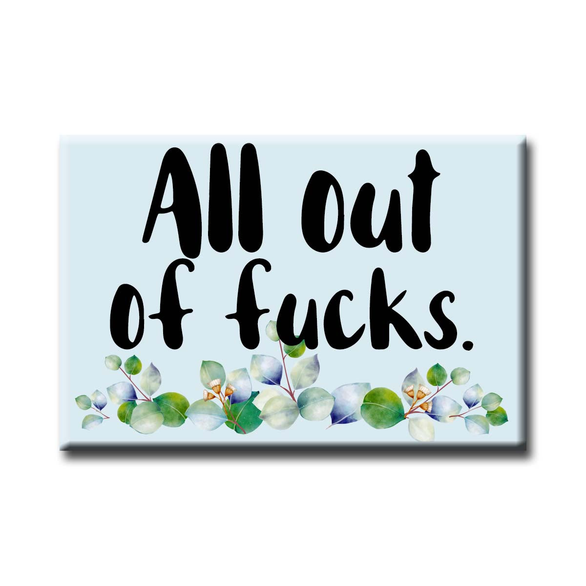 NSFW All Out Of Refrigerator Magnet (RM903)