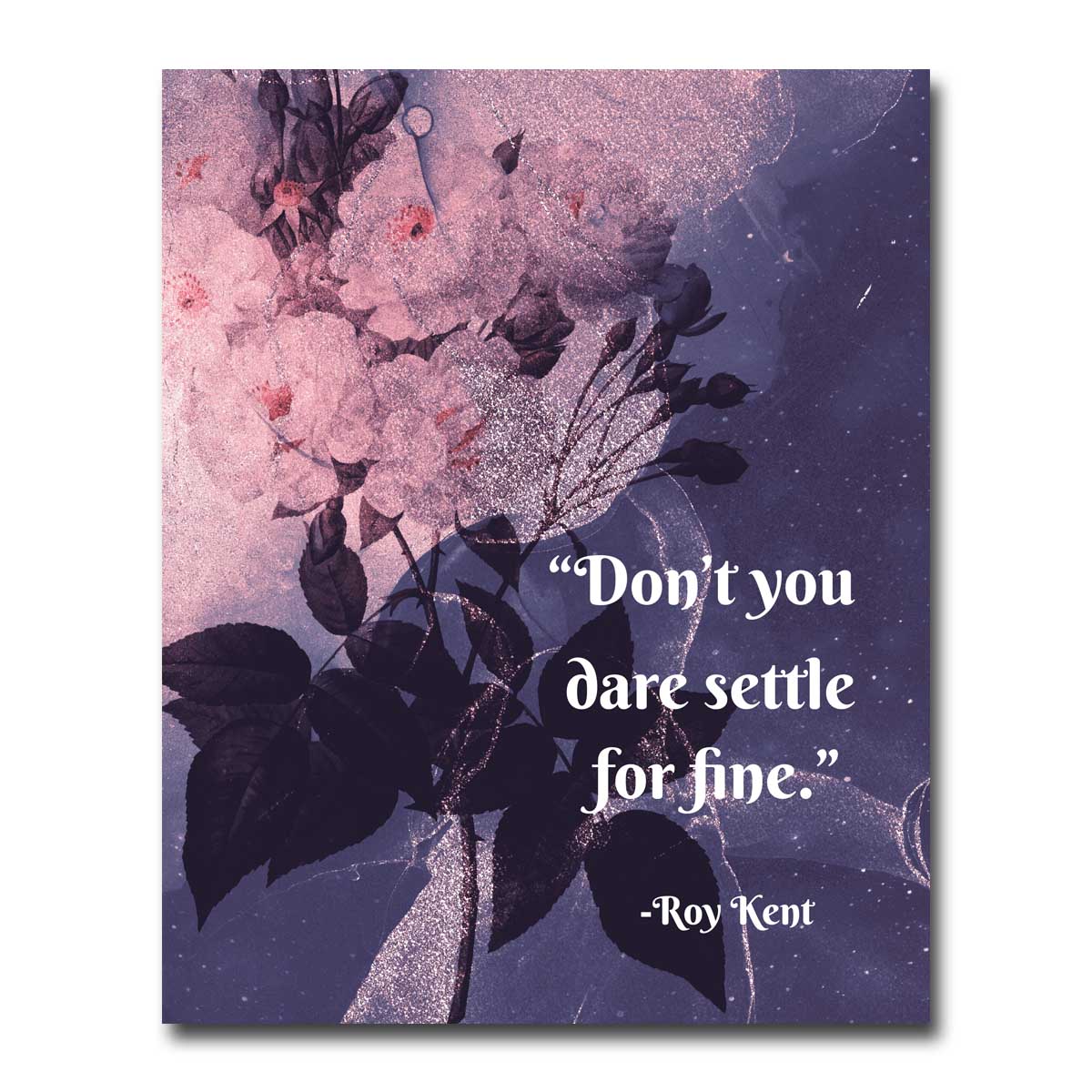 Roy Kent Quote Print - Limited Edition