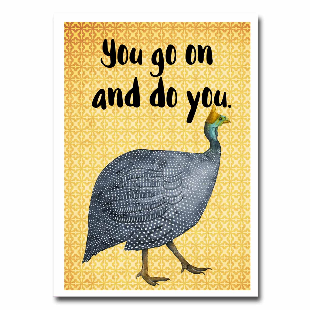 You Do You Greeting Card