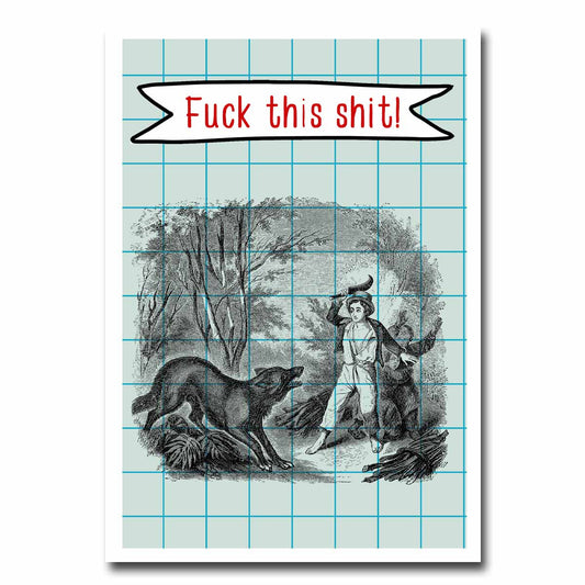 Fuck This Shit Blank Greeting Card NSFW