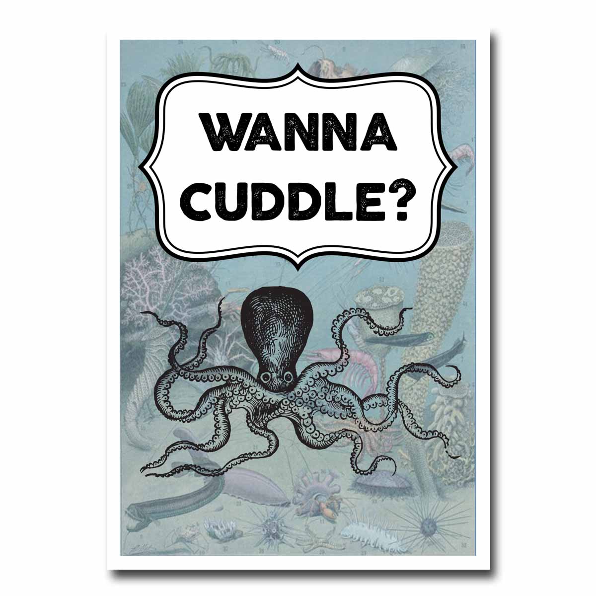 Wanna Cuddle? Blank Greeting Card