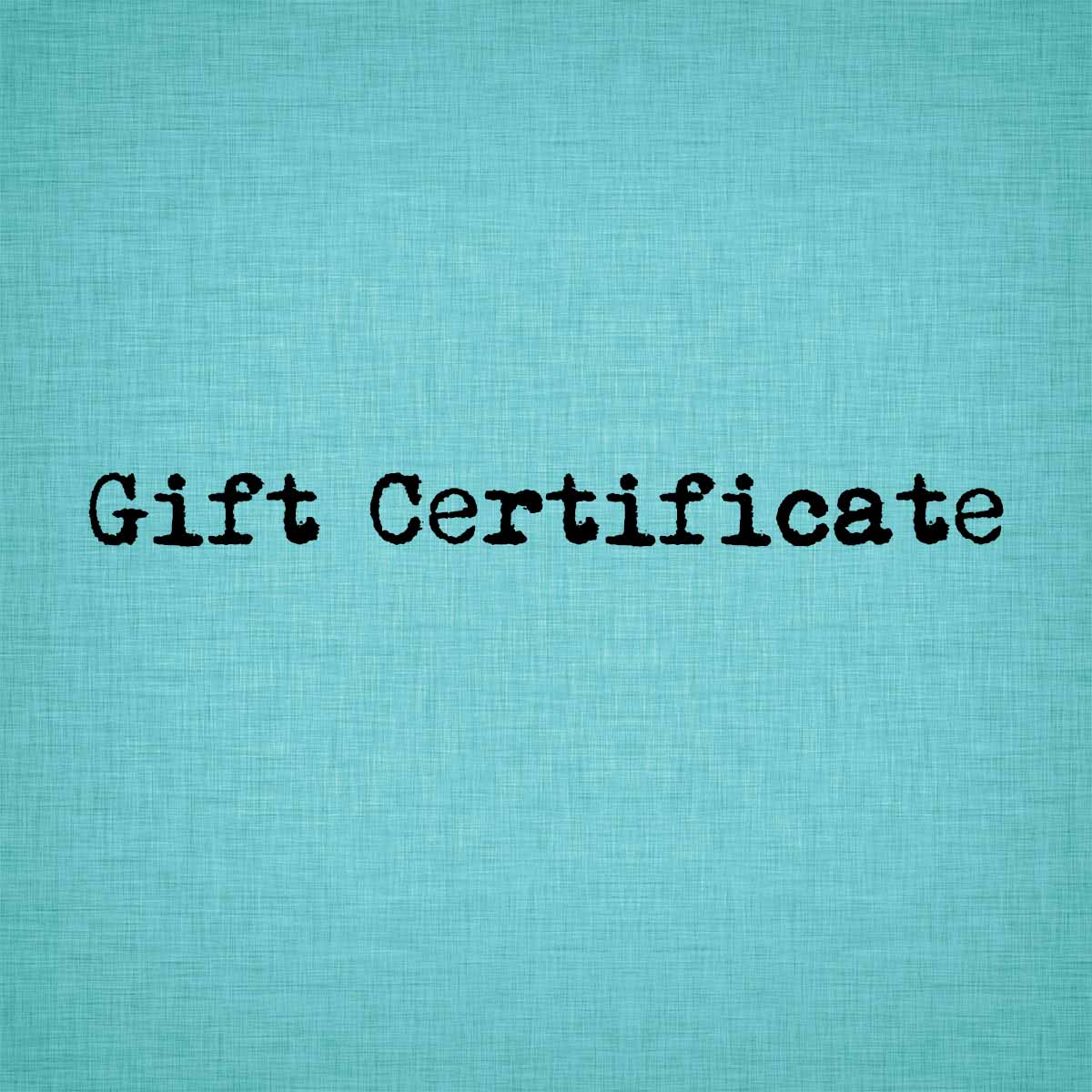 Gift Certificates