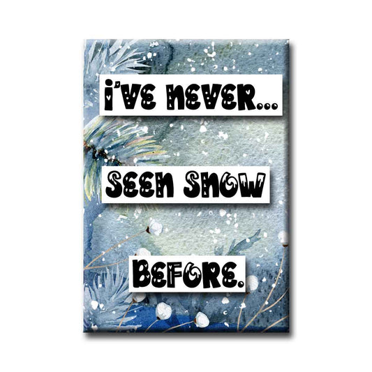 Heaving Bosoms Never Seen Snow Magnet