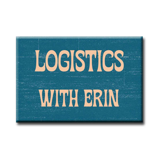 Heaving Bosoms Logistics With Erin Button Magnet