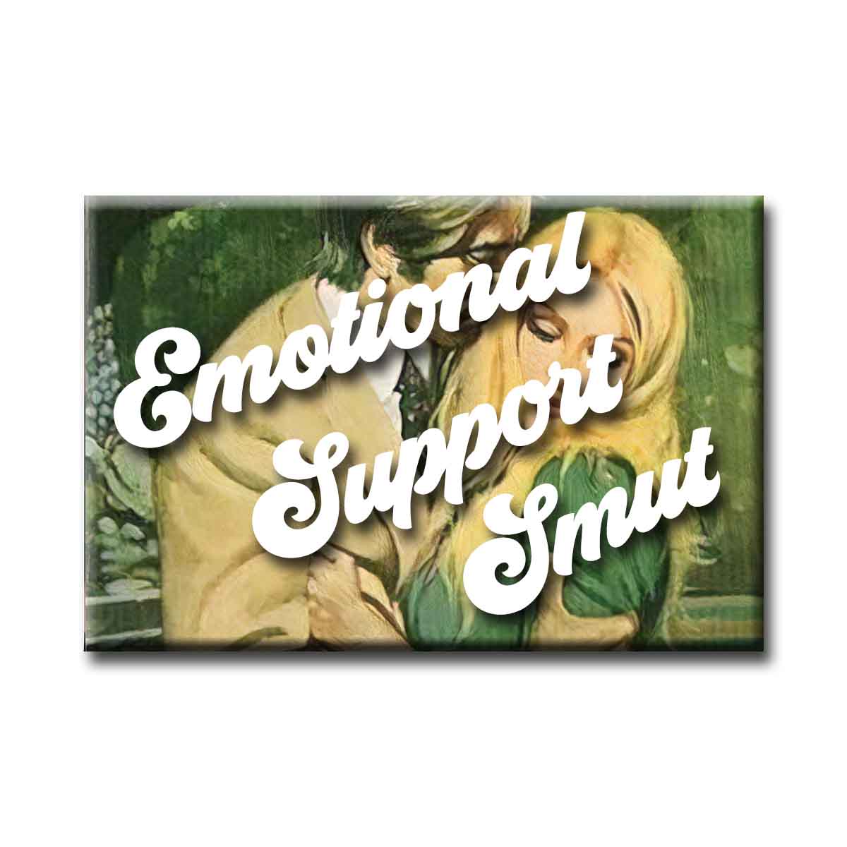 Emotional Support Smut Romance Trope Refrigerator Magnet