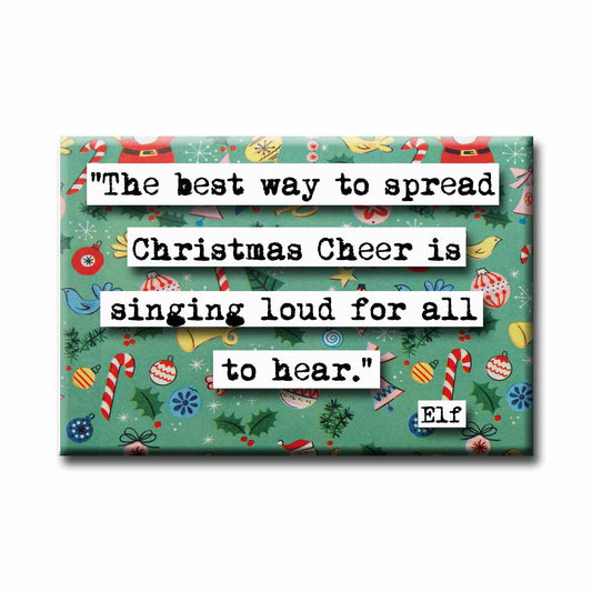 Elf Christmas Cheer  Quote Magnet (no.10c)