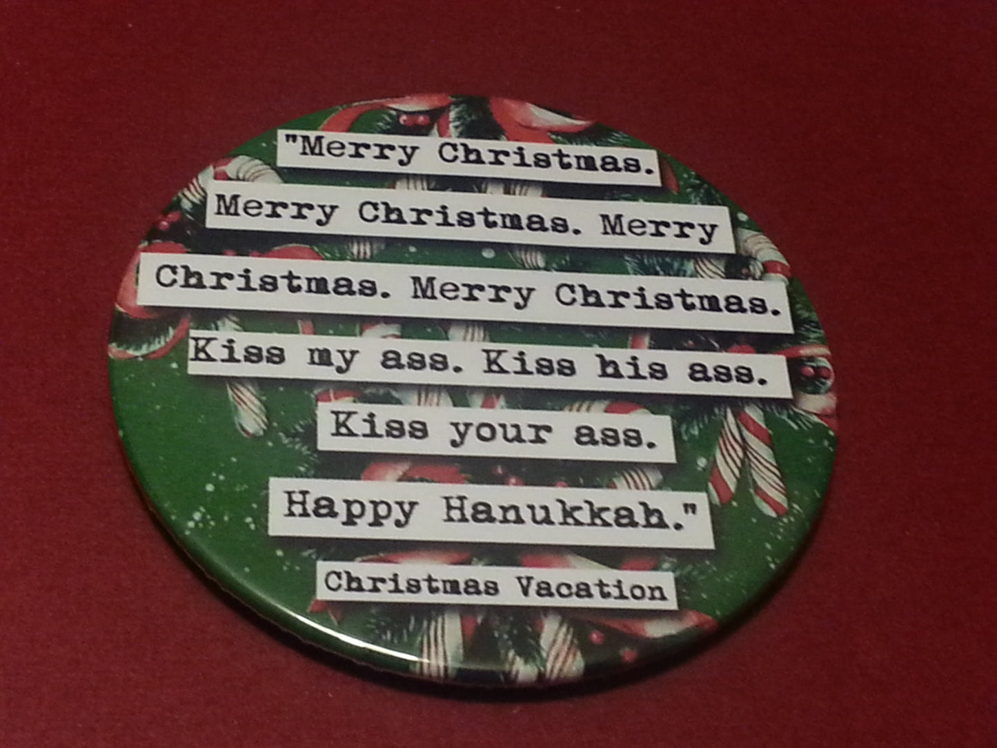 Christmas Vacation Merry Christmas Kiss My A@@  Quote Coaster