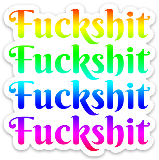 Fuckshit Vinyl Sticker