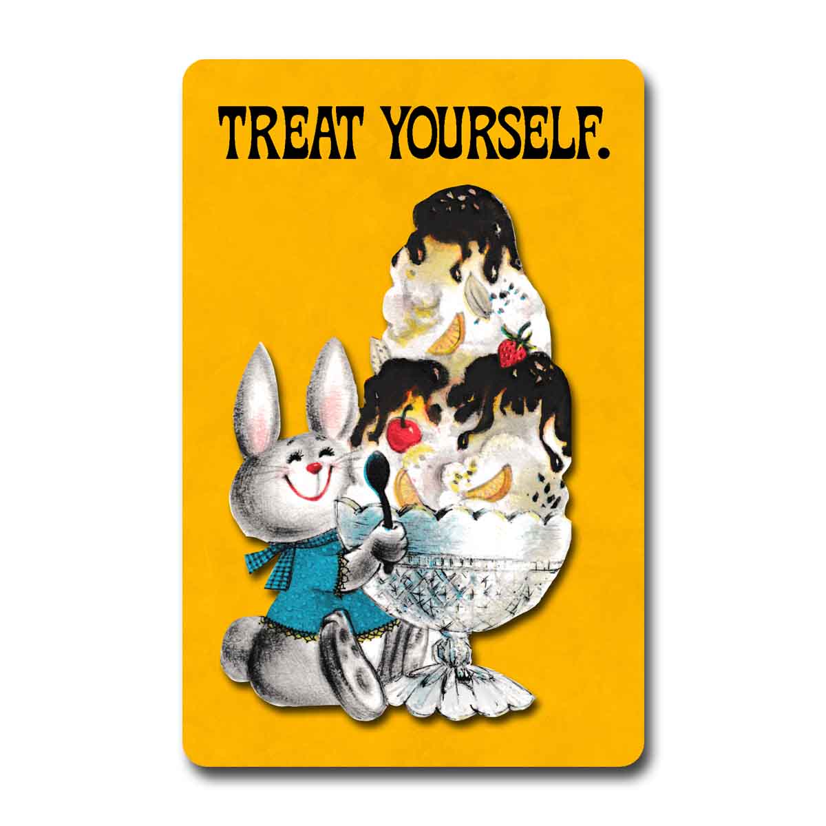 Treat Yourself Postcard