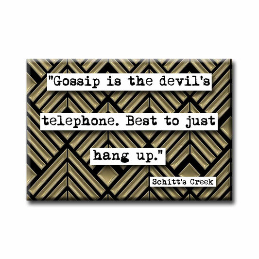 Schitt's Creek Devil's Telephone Quote Refrigerator Magnet