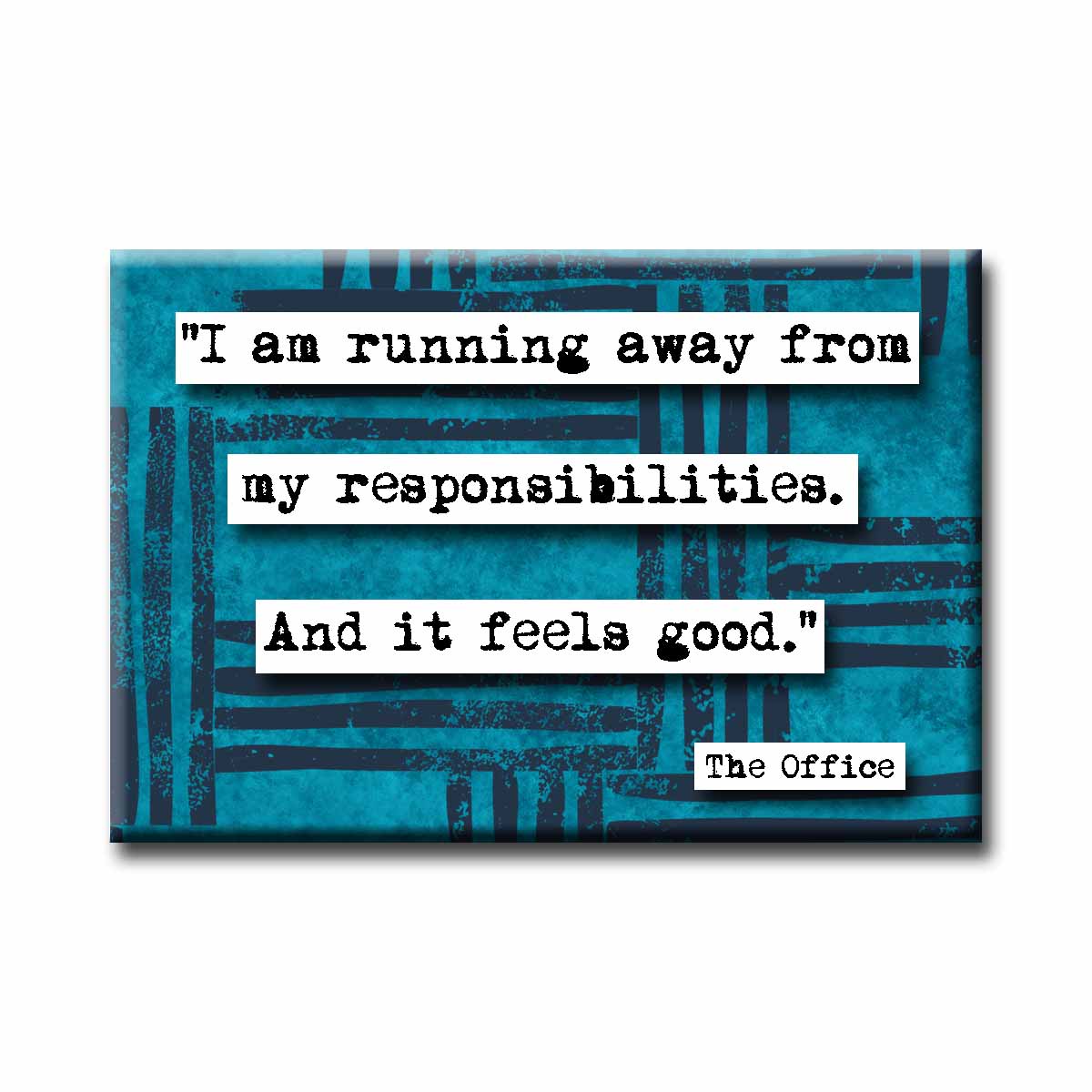 The Office Responsibilities Refrigerator Magnet