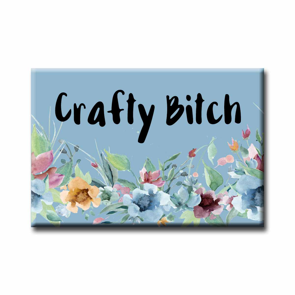 Crafty Bitch Magnet NSFW