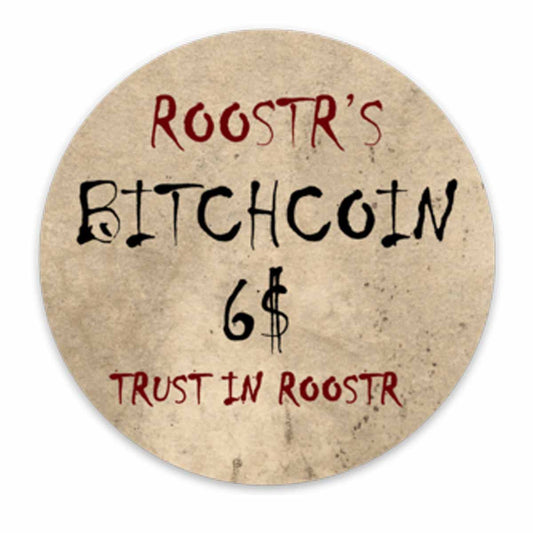 Heaving Bosoms Roostr Bitchcoin Vinyl Sticker - CLEARANCE