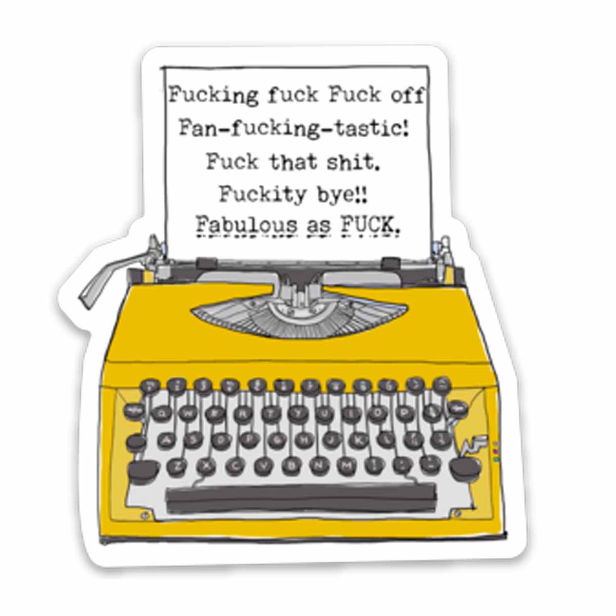 Typewritten Swears Vinyl Sticker NSFW
