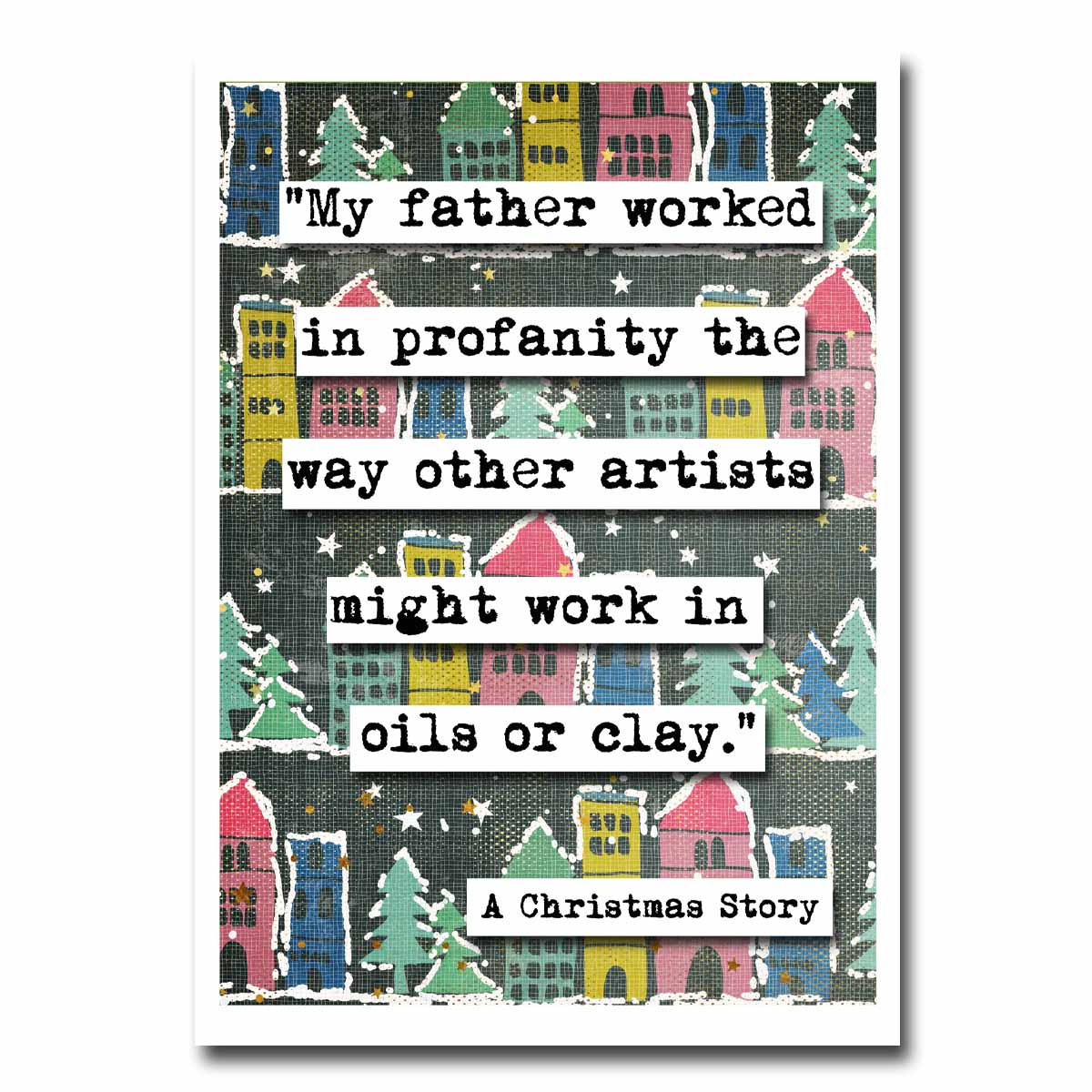 Christmas Story Profanity Quote Blank Christmas Greeting Card (40c)