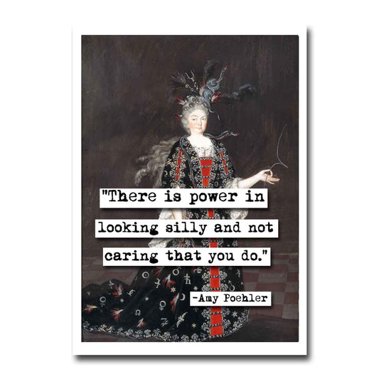 Amy Poehler Silly Quote Blank Greeting Card
