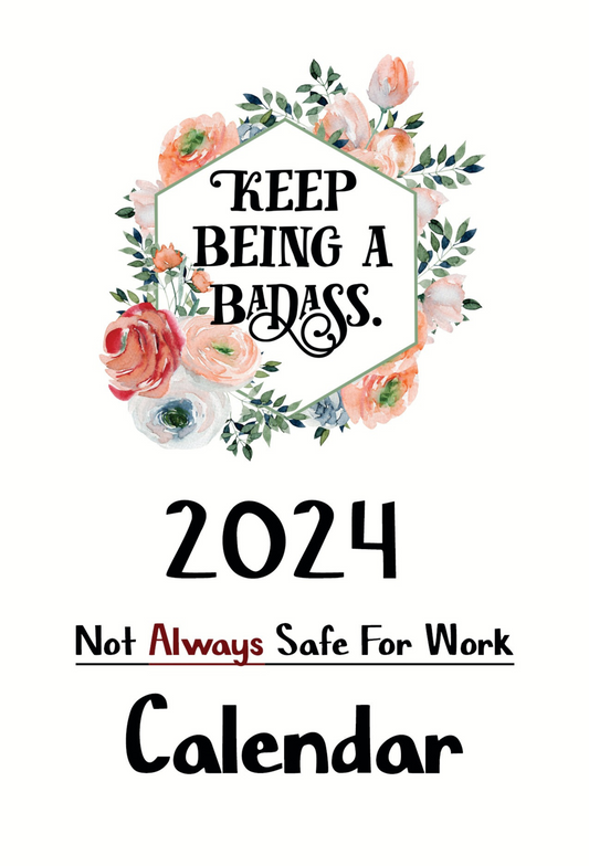 2024 Not Always Suitable For Work Calendar - CLEARANCE