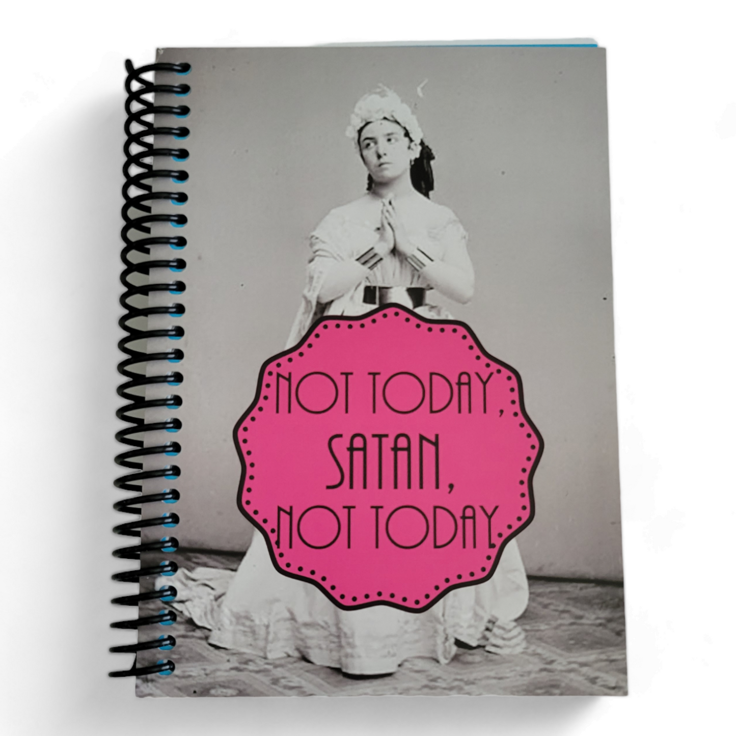 Not Today Satan 5x7 Notebook