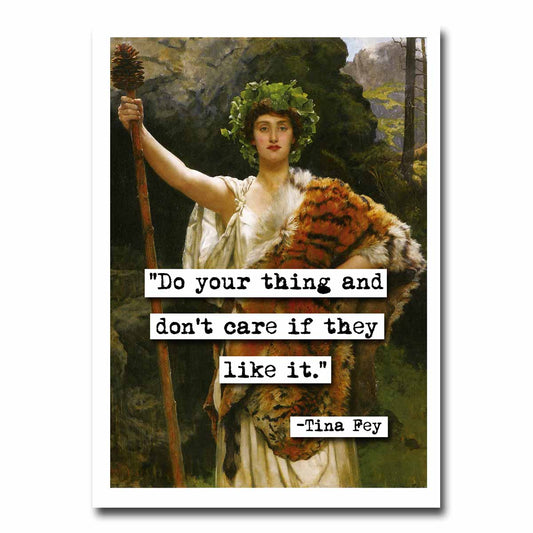 Tina Fey Do Your Thing Quote Blank Greeting Card