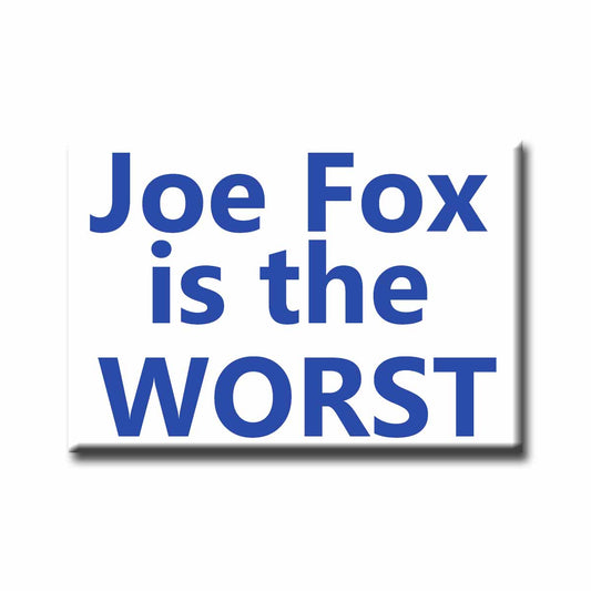 Joe Fox is the Worst Magnet