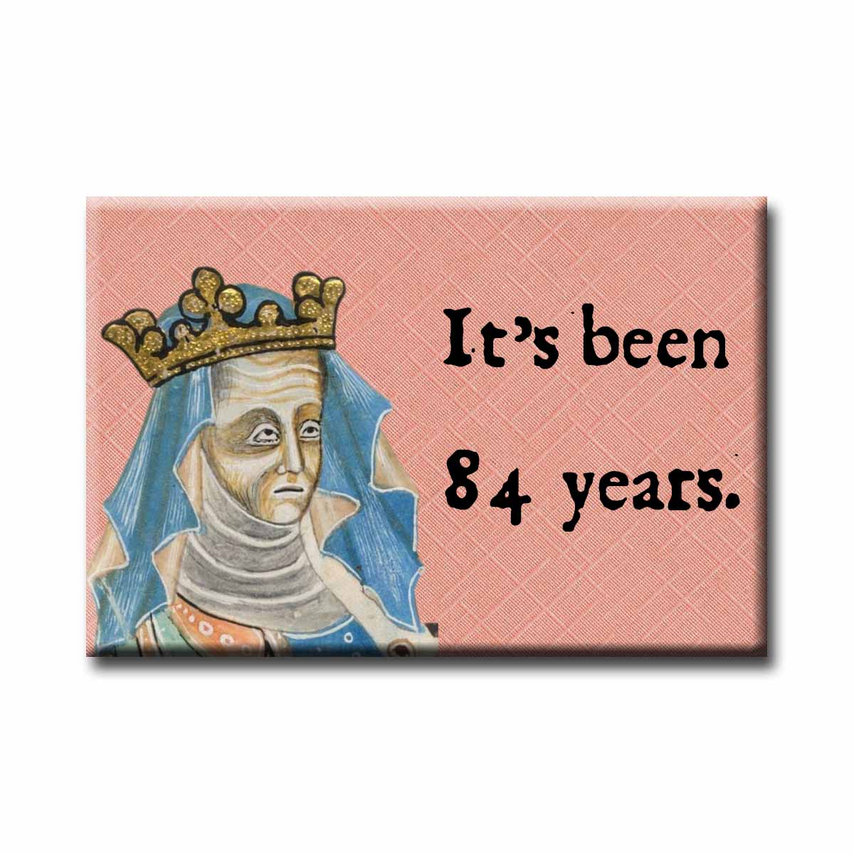 Medieval Marginalia 84 Years Refrigerator Magnet