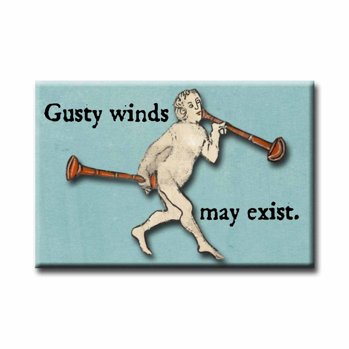 Medieval Marginalia Gusty Winds May Exist  Refrigerator Magnet