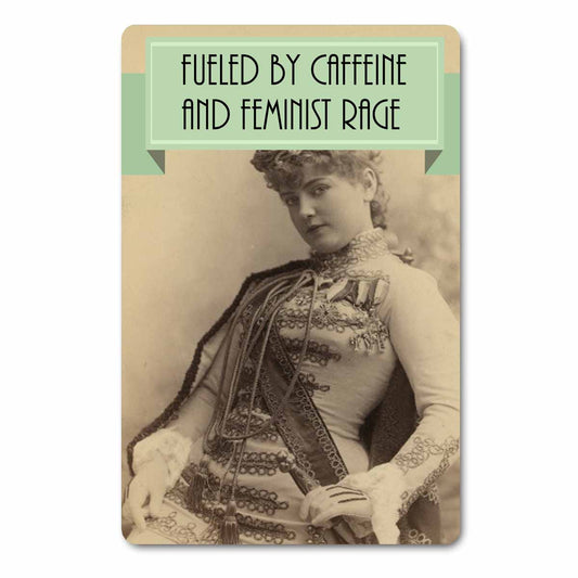 One Fueled By Caffeine and Feminist Rage Postcard