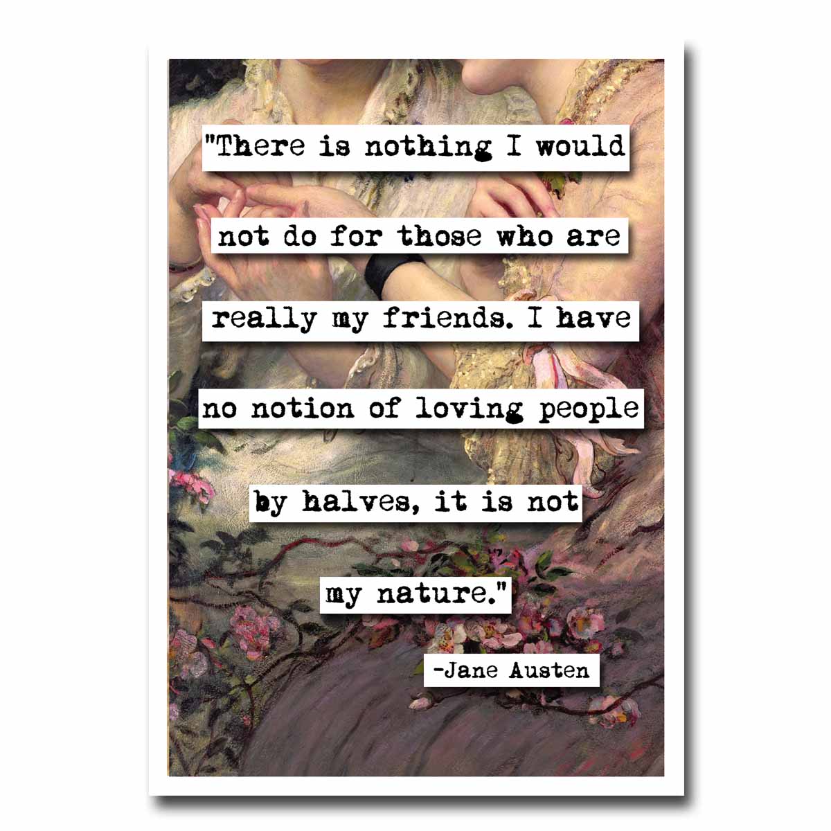 Jane Austen Friends Quote Blank Greeting Card