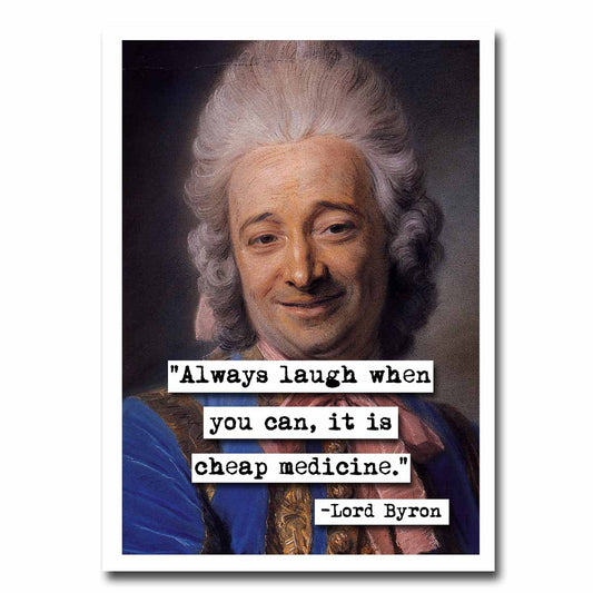Lord Byron Cheap Medicine Quote Blank Greeting Card