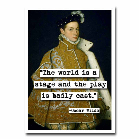 Oscar Wilde Badly Cast Quote Blank Greeting Card