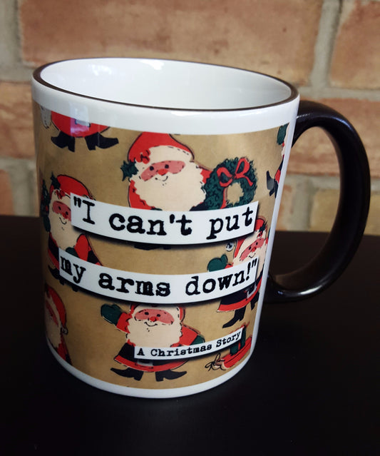 Can't Put My Arms Down Mug